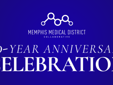 Memphis Medical District Collaborative 10-Year Anniversary Celebration graphic