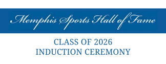 Memphis Sports Hall of Fame Class of 2026 Induction Ceremony graphic