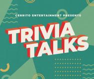 Graphic that says "Trivia Talks"